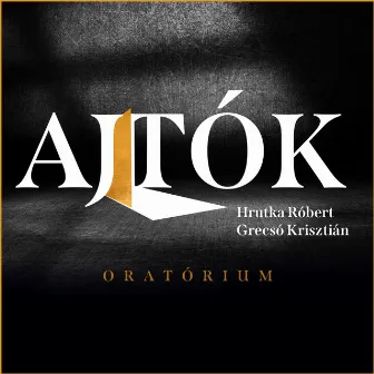 Ajtók by Lautitia Kóruscsalád