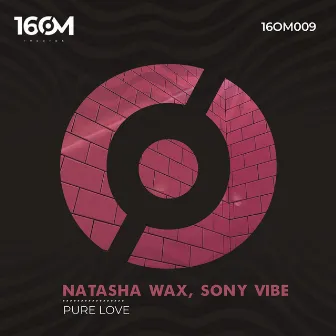 Pure Love by Natasha Wax