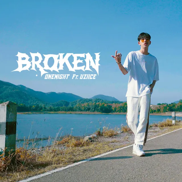 BROKEN (แตกหัก)