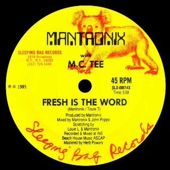 Fresh is the Word by Mantronix