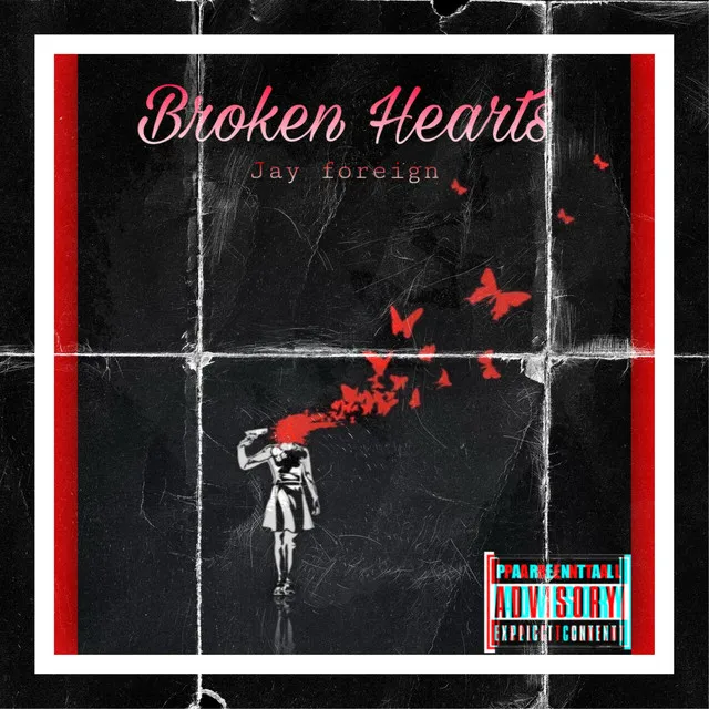 Broken Hearts