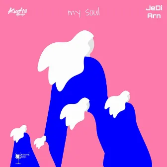 My Soul by JeDi Arn