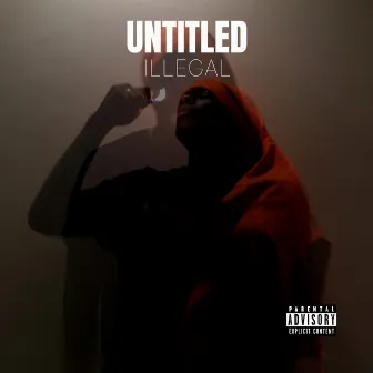 Untitled by Illegal