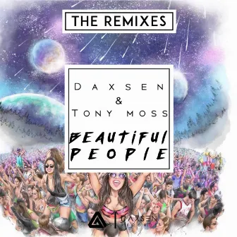 Beautiful People (The Remixes) by Tony Moss