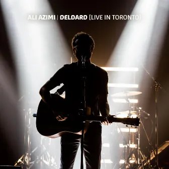 Deldard (Live in Toronto) by Ali Azimi