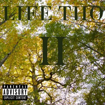 Life Tho II by KDOH The Dope Rapper