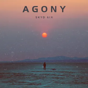 Agony by Skyd 6ix