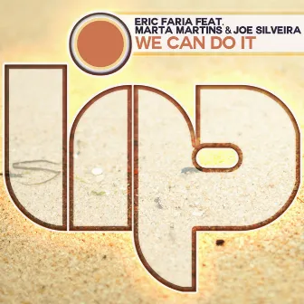 We Can Do It by Joe Silveira