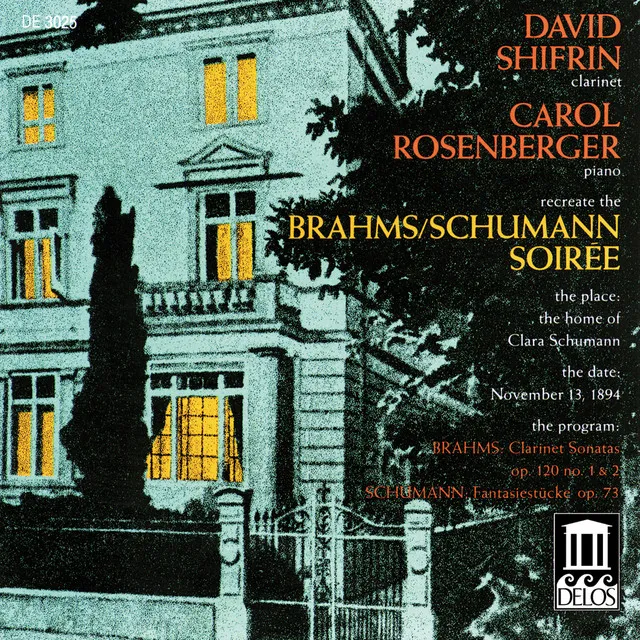 Brahms, J.: Clarinet Sonatas Nos. 1 and 2 / Schumann, R.: Fantasiestücke