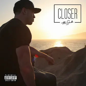 Closer by mike.