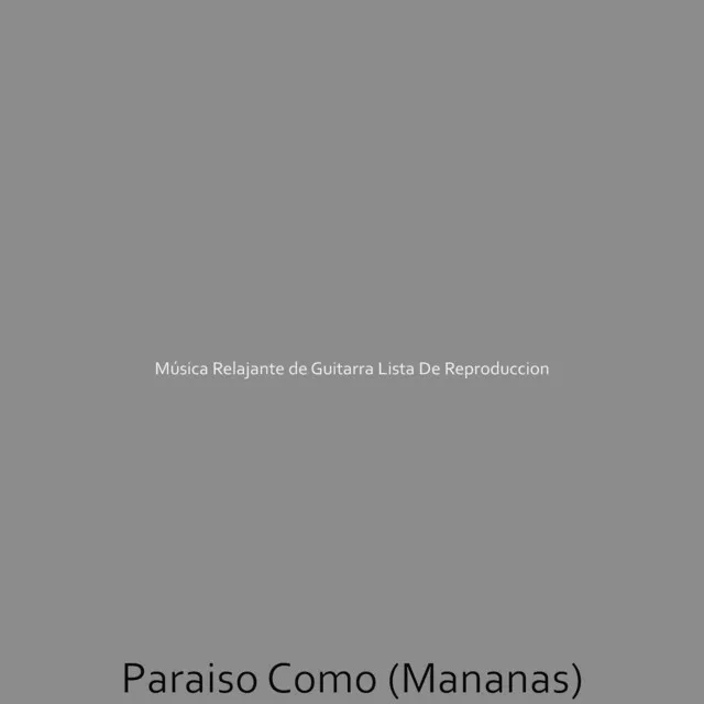 Paraiso Como (Mananas)