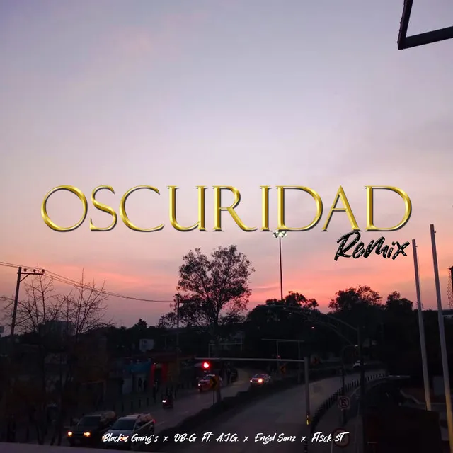 Oscuridad - Remix