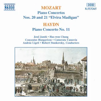 Mozart: Piano Concertos Nos. 20 and 21 / Haydn: Piano Concerto No. 11 by Hae Won Chang