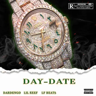 Day-Date by Lil Keef