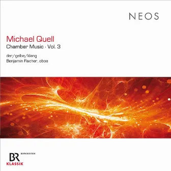 Michael Quell: Chamber Music, Vol. 3 by Michael Quell