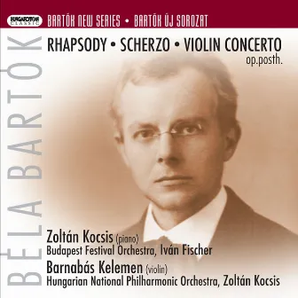 Bartók: Violin Concerto No. 1 by Barnabás Kelemen