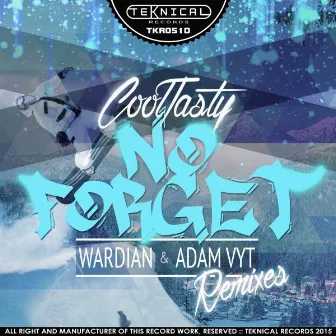 No Forget Remixes by CoolTasty