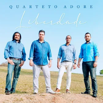 Liberdade by Quarteto Adore