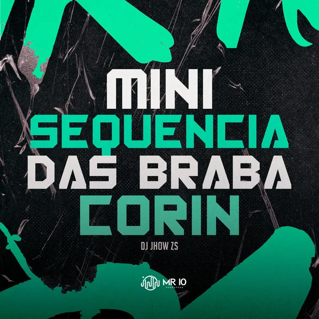 MINI SEQUENCIA DAS BRABA CORIN