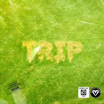 Trip by Pryzms