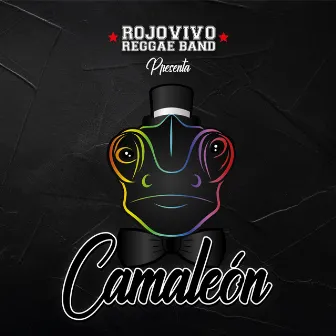 Camaleon by Rojo Vivo Reggae Band