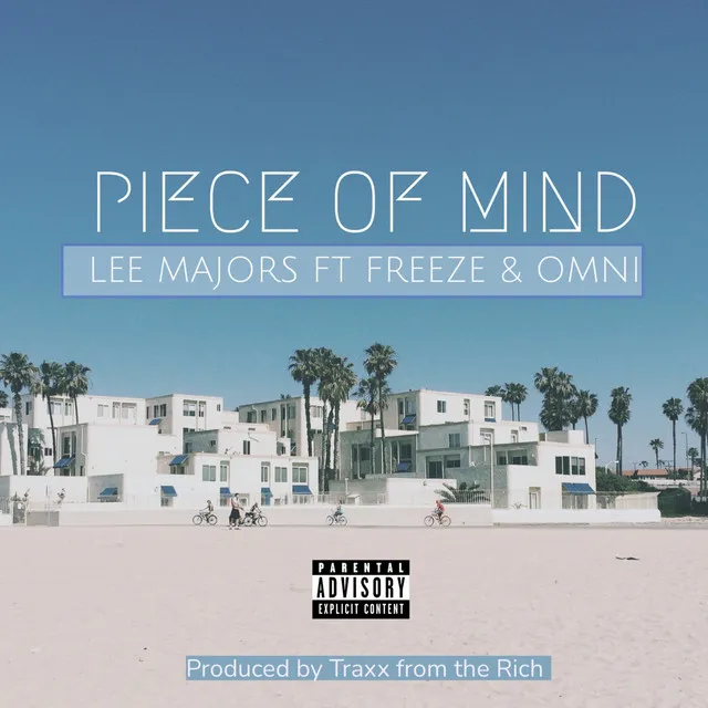 Piece of Mind (feat. Freeze Clark & Omni Alien)