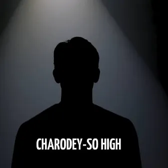 So High by Charodey