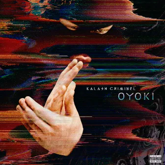 Oyoki by Kalash Criminel