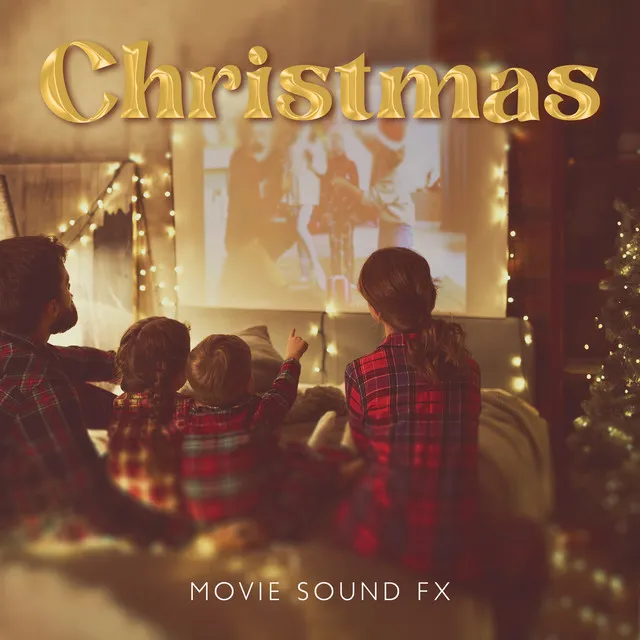 Christmas Movie Sound Fx