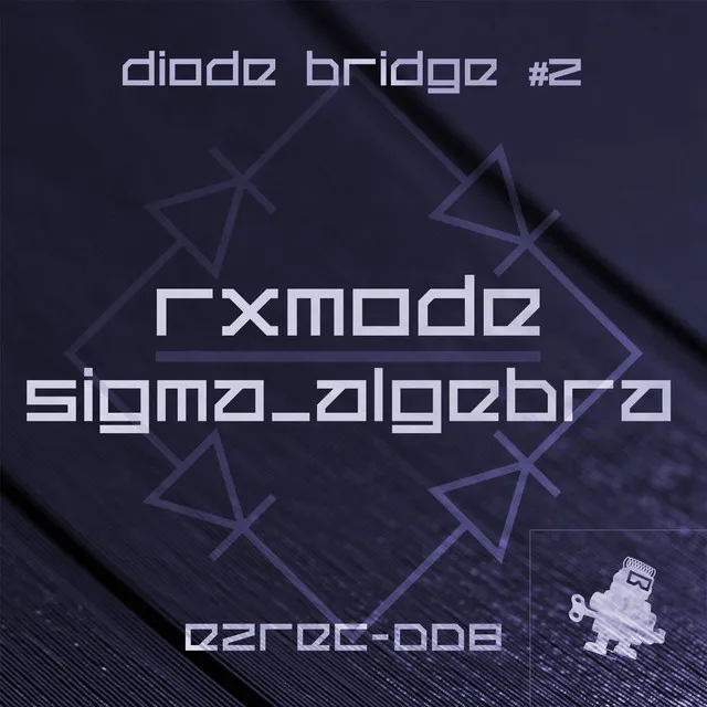 Diode Bridge #2: RXmode meets Sigma Algebra