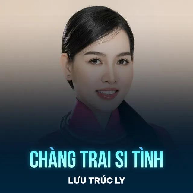 Chàng Trai Si Tình