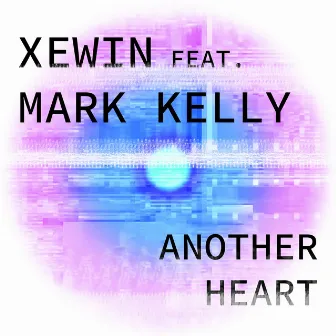 Another Heart by Xewin