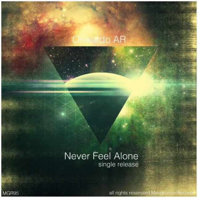 Never Feel Alone