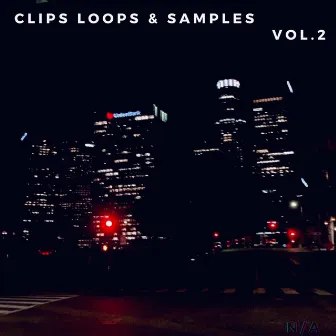 Clips, Loops, & Samples, Vol. 2 by Noalias