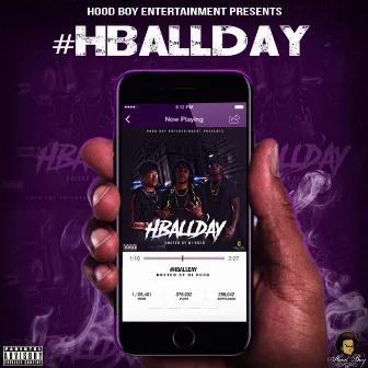 Hb All Day by Hood Boy Ent