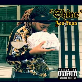 Shine by Zsa'Juan