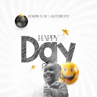 Happy Day by Glitzbeatz