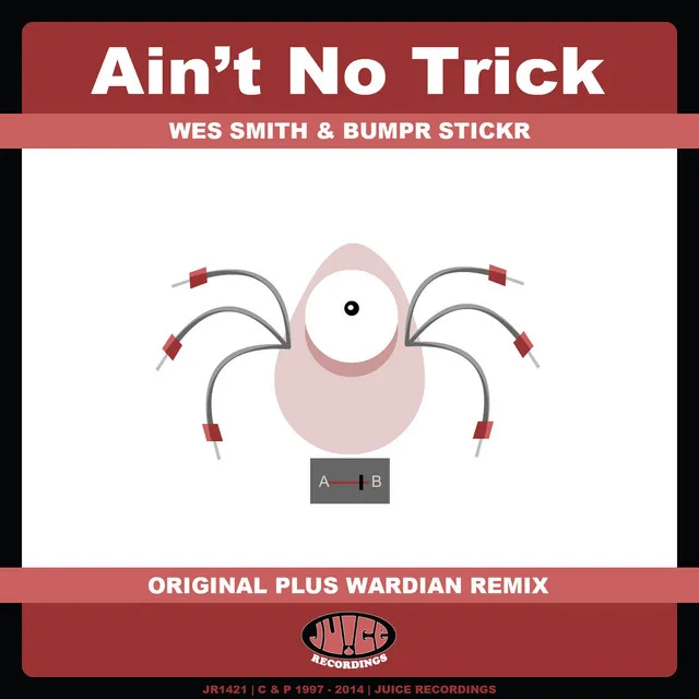 AinÃ¢Â€Â™t No Trick - Original Mix