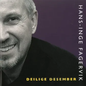 Deilige desember by Hans-Inge Fagervik