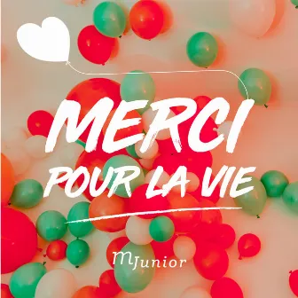 Merci pour la vie by Église Momentum