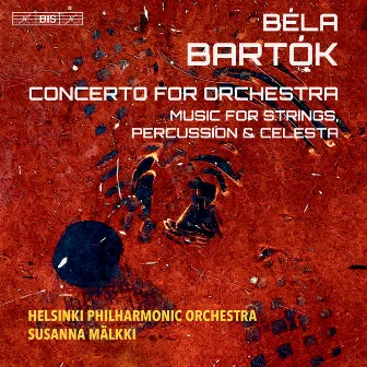 Bartók: Orchestral Works by Susanna Mälkki