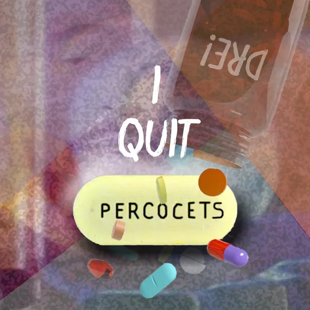 I Quit Percocet’s