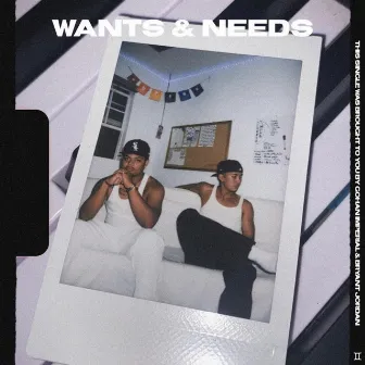 WANTS & NEEDS. by Bryant Jordan