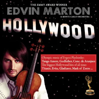 Hollywood by Edvin Marton