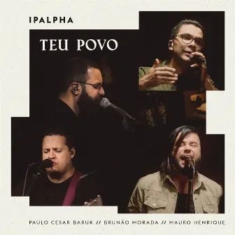 Teu Povo by Ipalpha