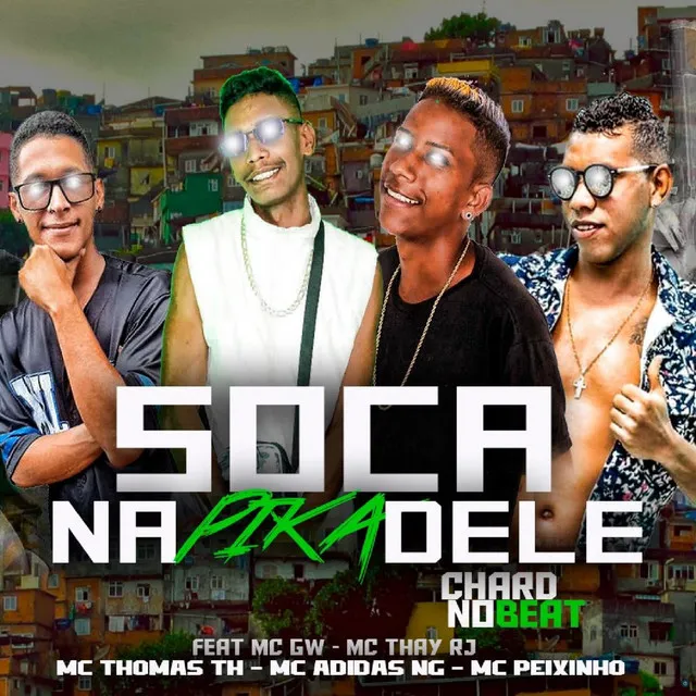 Soca na Pika Dele (feat. Mc Gw & Mc Thay RJ)