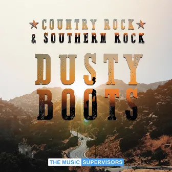 Dusty Boots (Country Rock & Southern Rock) by Martin Jackson