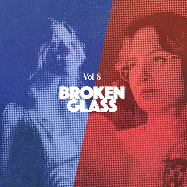 Broken Glass, Vol. 8