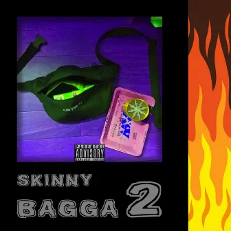 Bagga 2 by Skinny