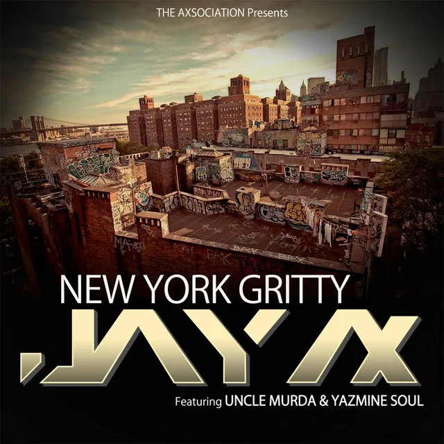 New York Gritty (Radio Version) [feat. Uncle Murda & Yazmine Soul]